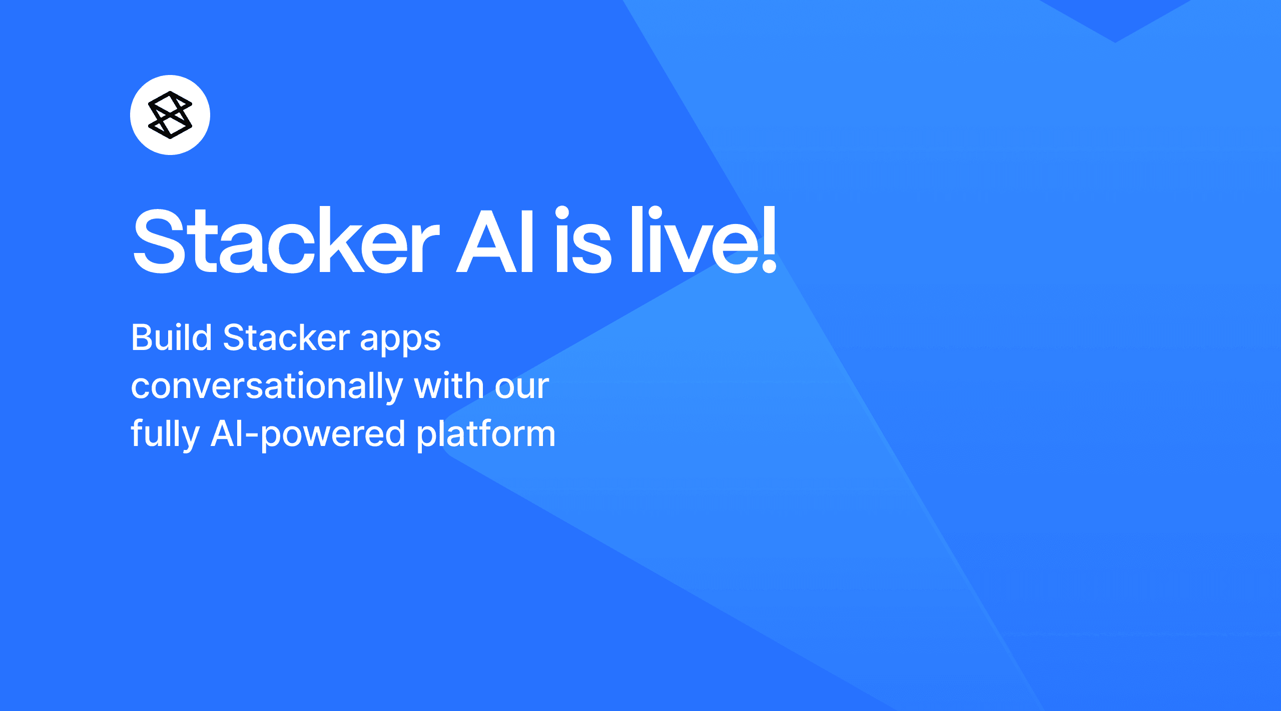 Stacker AI is live!